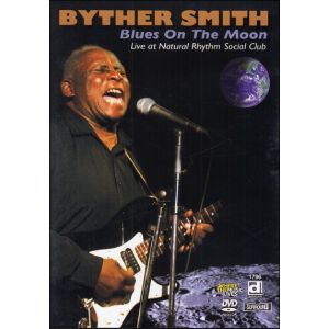 Byther Smith : Blues On The Moon