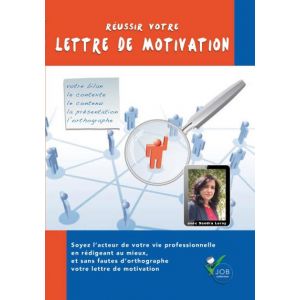 Réussir votre lettre de motivation