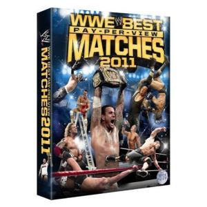 Wwe best of Pay-Per-View matches 2011
