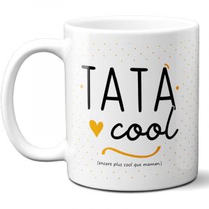 Mug pour Tata Cool - Cadeau pour Tatie - Tasse cadeau Anniversaire ou Noël - 33 cL, Céramique - Imprimé en France