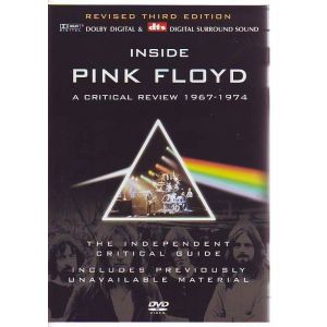 Inside Pink Floyd : A critical review 1967-1974