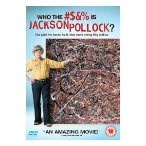 Who The #?&% Is Jackson Pollock ?