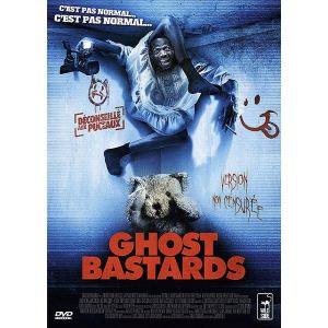 Ghost Bastards (Putain de fantôme)