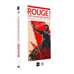 Rouge ! : L'art au pays des Soviets [DVD]