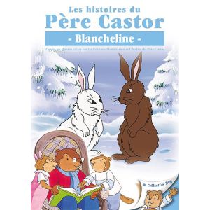 Les Histoires du Père Castor : Blancheline - 11/26