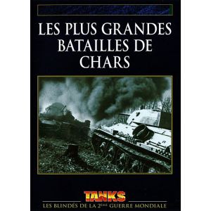 Les Plus grandes batailles de chars