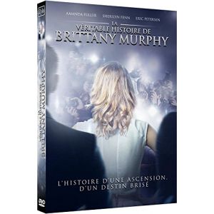 La Véritable histoire de Brittany Murphy [DVD]