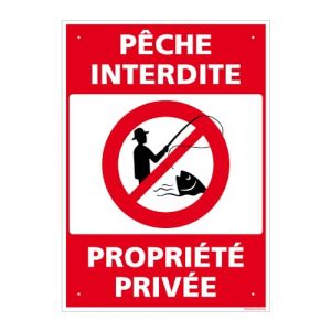 Panneau de signalisation prépercé PVC ou ALU rectangulaire + kit de fixation - Pêche interdite, propriété privée - PVC 1 mm - 150 x 210 mm