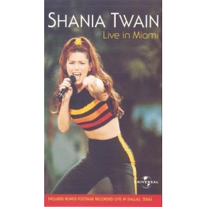 Shania Twain, Live In Miami