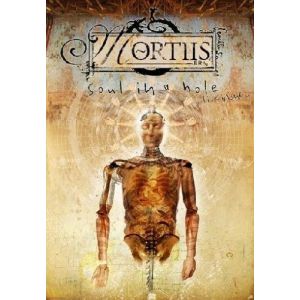Mortis : Soul in a hole