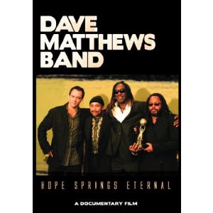 Dave, Matthews, Band : Hope Springs Eternal