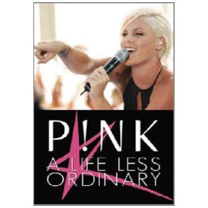 Pink : A Life Less Ordinary