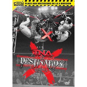 Destination X 2010