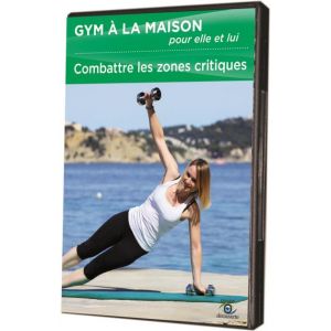 Gym à la maison pour elle et lui : Combattre les zones critiques