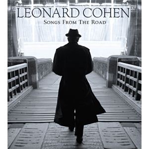 L&eacute;onard Cohen : Songs from the road