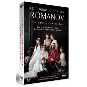 Image de Le Tragique destin des Romanov : Treize années à la cour de Russie [DVD]