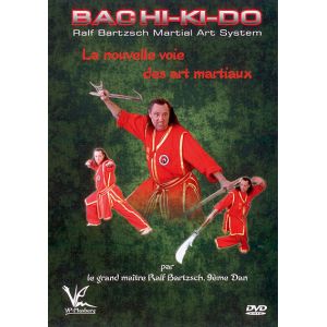 Image de Bachi-Ki-Do : La nouvelle voie des Arts Martiaux