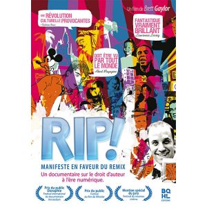 RIP ! : Manifeste en faveur du remix