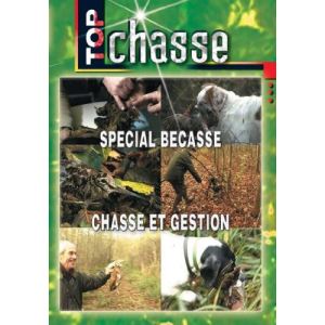 Top Chasse : Sp&eacute;cial b&eacute;casse, Chasse et gestion