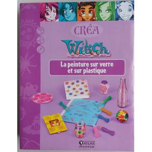 Witch - La Peinture Sur Verre Et Sur Plastique - Pour Réaliser Un Mobile, Un Classeur Cd, 1 Photophore... - Occasion