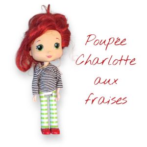 Poup&eacute;e Charlotte aux Fraises - Occasion