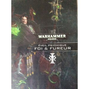 Warhammer 40 000 - Livre Games Workshop - Eveil Psychique - Foi Et Fureur - - Occasion