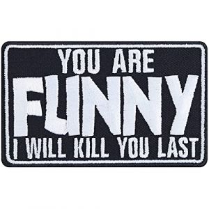 You Are Funny Écusson thermocollant amusant en métal Heavy Metal Patch Biker thermocollant Rocker Sticker DIY Festival Application pour blouson/gilet/jeans/sac 90 x 55 mm (EXPRESS-STICKEREI, neuf)