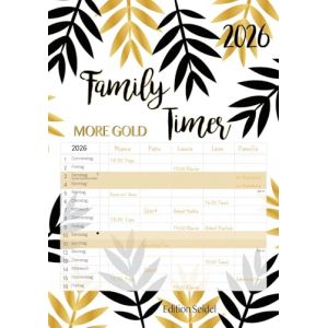 Edition Seidel Planificateur familial Premium More Gold XL 2026 Format DIN A3 Calendrier familial Planificateur familial Calendrier familial Calendrier mural 5 colonnes (Seidel Verlag GmbH, neuf)