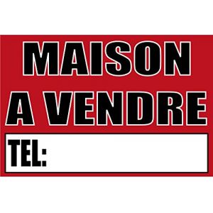 Panneau MAISON A VENDRE 300X200mm (fabrikstudioatlantik, neuf)