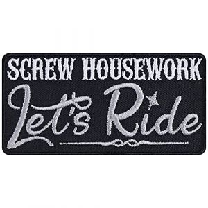Écusson Thermocollant Biker "Screw housework, LET'S RIDE" | Cadeau Motard Application Veste Cuir/Gilet/Jeans/Bottes | 90x45mm (EXPRESS-STICKEREI, neuf)