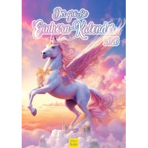 Edition Seidel Calendrier de qualit&eacute; sup&eacute;rieure - Grand calendrier licorne 2026 - Format A3 - Mythologie fantastique - Conte de f&eacute;es - Licornes volantes (Seidel Verlag GmbH, neuf)