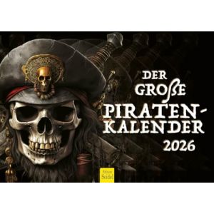 Edition Seidel Calendrier de qualit&eacute; sup&eacute;rieure - Grand calendrier pirate 2026 - Format A4 - Calendrier mural - Pirate - Aventure du soir - Tr&eacute;sor - Voilier (Seidel Verlag GmbH, neuf)