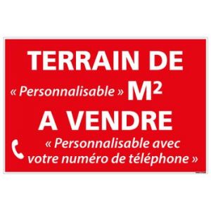 Signal&eacute;tique.biz France - Panneau Immobilier Personnalisable Terrain &agrave; Vendre avec m2 avec Oeillets aux 4 coins - Rouge - Plastique rigide AKILUX 3,5mm - Dimensions 600x400 mm (Forum France, neuf)