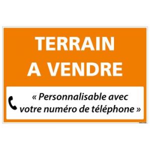 Signal&eacute;tique.biz France - Panneau Immobilier Personnalisable Terrain &agrave; Vendre avec Oeillets aux 4 Coins - Orange - Plastique Rigide AKILUX 3,5mm - Dimensions 600x400 mm - Personalisable (Forum France, neuf)