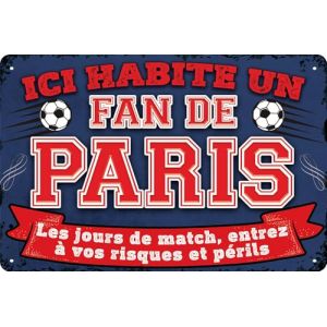 Plaque décorative en tôle résistante aux intempéries pour les fans de football, ici habite un fan de Paris – Plaque murale, plaque de porte, plaque de portail, inscription amusante de football (20 x (LuckyLinde, neuf)