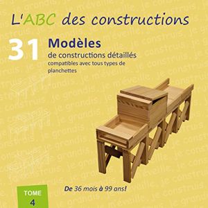 JOUECABOIS ABC des constructions Tome 4, Jaune (MECABOIS JOUECABOIS, neuf)