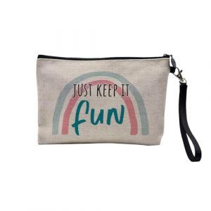 Pochette en Lin - Just Keep it Fun Typographie Message Inspiration Good Vibes - Trousse Maquillage en Toile Aspect Lin - Trousse de Toilette - 23,5 x15 cm (FabulousBOUTIK, neuf)