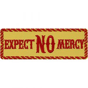 Écusson Thermocollant "Expect no mercy" | Patch de motard thermocollant pour jeans, patch de boxeur, application pour motards à coudre/repasser, 100x35mm (EXPRESS-STICKEREI, neuf)