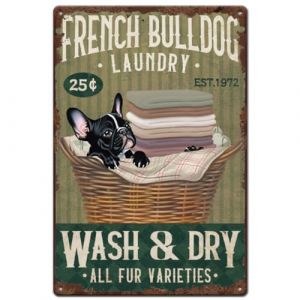 SUPERDANT Bulldog Francese Lavanderia Targa In Metallo Lavare E Asciugare Poster In Metallo Vintage Cane Nero Targa Artistica Divertente Decorazione Del Bagno Regalo Per Donne Uomini Amici (SUPERDANT EU, neuf)