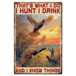 GLOBLELAND Plaque en M&eacute;tal pour la Chasse aux Oiseaux 8x12pouces Vintage "I Hunt I Drink" Peinture en &Eacute;tain Plaque Murale pour Cabine de Chasse Homme Cave Garage Salon Amateurs de Salle de Chasse Bar (GLOBLELAND FR, neuf)