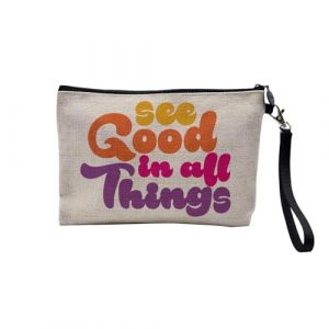 Pochette en Lin - See Good in All Things Typographie Message 70's Hippie Amour Self Love Positive - Trousse Maquillage en Toile Aspect Lin - Trousse de Toilette - 23,5 x15 cm (FabulousBOUTIK, neuf)