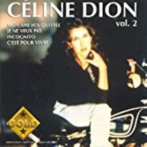 C&eacute;line Dion-Vol. 2 [Audio CD] C&eacute;line Dion