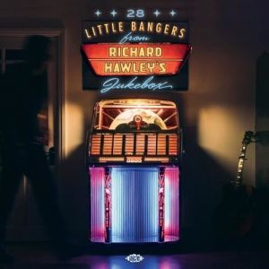 28 Little Bangers From Richard Hawleys Jukebox - 28 Little Bangers From Richard Hawleys Jukebox / Various [VINYL LP] UK - Import