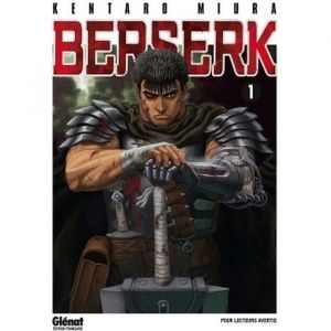 Manga - Berserk - Tome 1 - 2017 - Guts - Guerrier avec &eacute;p&eacute;e immense