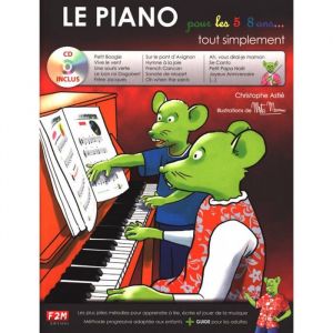 METHODE - ASTIE C. - LE PIANO POUR LES 5/8 ANS &hellip;