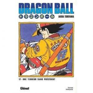 Manga - GLENAT - Dragon Ball Tome 17 - Une terreur sans pr&eacute;c&eacute;dent - 192 pages - 18x11.5 cm