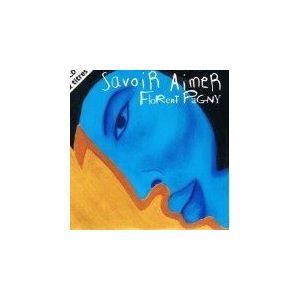 Savoir aimer PAGNY Florent Francais