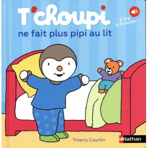 Tchoupi ne fait plus pipi au lit - d&egrave;s 18 mois - - LIVRE DIRECTIVE JOUET - Albums