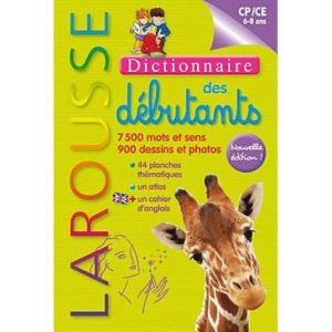 Dictionnaire Larousse des d&eacute;butants