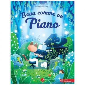 Beau comme un piano. Méthode de piano pour débutants